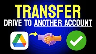 How to TRANSFER Google Drive to Another Account (Step by Step)
