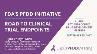 FDA's PFDD Initiative - Road to Clinical Trial Endpoints