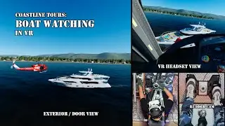 Coastline Tours: Boat Watching in VR