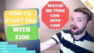 Start AMAZON FBA UK With £100 Investment - ONLINE ARBITRAGE 2019