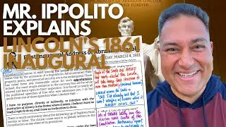 Mr  Ippolito Explains Lincoln's 1861 Inaugural