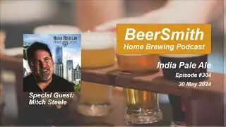 India Pale Ale with Mitch Steele - Podcast #304