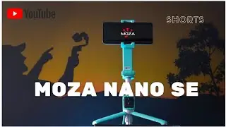 Moza Nano SE | Gimbal para celular