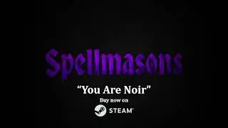 Spellmasons OST - You Are Noir