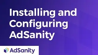 Installation and Configuring AdSanity