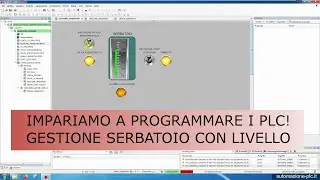 Programmi facili per PLC – gestione livello serbatoio in Codesys
