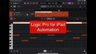 Using Automation in Logic Pro for iPad