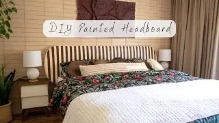 DIY Painted Upholstered Headboard Tutorial