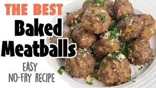 The Best Baked Meatballs {Easy, No-Fry Recipe}
