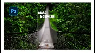 Ho To Create Glassmorphism in Photoshop CC.Photoshop Tutorial..!