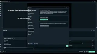 Streamlabs Virtual webcam not installing?  Here's how to fix that.