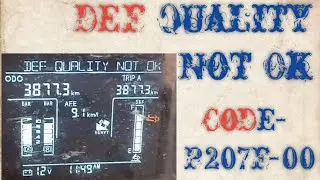 DEF Quality Not Ok | DEF Quality Problem | P207F-00 | Poor Quality DEF | Tech Raaz