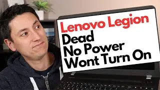 Lenovo Legion - Dead, No Power, Wont Turn On Fix !!