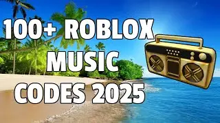 100+ Roblox Full Music Codes/IDs (June 2025) *WORKING* ROBLOX ID