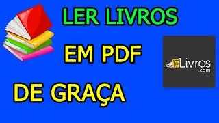 COMO LER LIVROS EM PDF DE GRAÇA