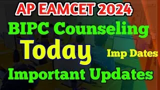 ap eamcet bipc important Updates|ap eamcet 2024 bipc counseling