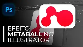 Como Criar Efeito Metaball no Illustrator