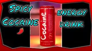Spicy Cocaine energy drink