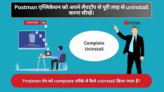 How to Uninstall Apps on Windows 11 | uninstall Postman on Windows 11