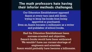 John Saxon: the Greatest American Educator of the 20th Century