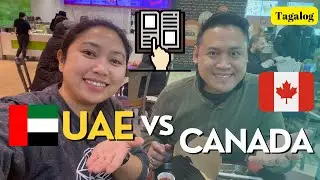 UAE vs CANADA | Pag Usapan Natin ang Pagkakatulad at Pagkakaiba ng Dalawang Bansa | Tagalog Vlog