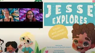 Jesse Explores: Vision and Vision Impairment