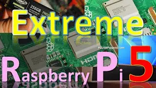 Extreme Raspberry Pi 5: The fastest and the most versatile!
