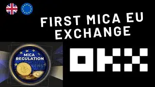 First MiCA-licensed Europe | How to Create & Trade on OKX Step-by-Step