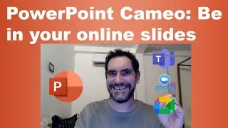 Be in your slides with PowerPoint Cameo: Zoom, Teams, Google Meet+