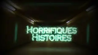 Horrifiques Histoires