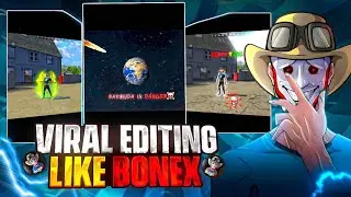 VIRAL Earthquake🌍EDIT LIKE @BONEX4_FF full edit TUTORIAL video 💯 quality like bonex ☠️