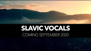 SLAVIC VOCALS | COMING SEPTEMBER 2020 | RAST SOUND