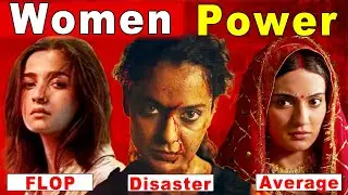 Bollywood's Women-Centric Films | Hits or Misses? | Jigra | Alia Bhatt