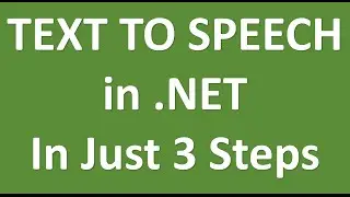 Text to Speech in  NET in just 3 simple steps