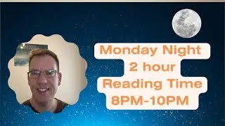 Monday 2 Hour Reading Stream - 9/25/23