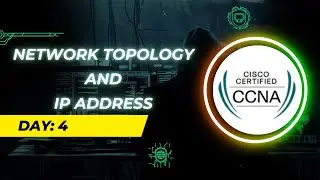 Network Topology and IP Address in Hindi | Day 4