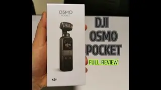 DJI Osmo Pocket full review