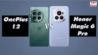 Oneplus 12 vs Honor Magic 6 Pro