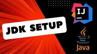 Spring Boot CRUD Application | Lecture 1 - Java Development Kit (JDK) & IntelliJ IDEA Setup
