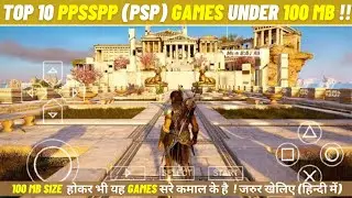 TOP 10 Best PPSSPP (PSP) UNDER 100 MB 2023 - [HINDI]