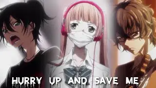 ★Fukumenkei Noise★ - Hurry up and save me - [AMV]