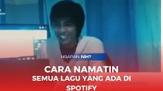 Cara namatin Lagu Di Spotify