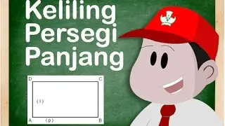 Cara Menghitung Keliling Persegi Panjang - Matematika