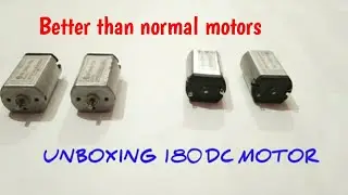 Unboxing 180 DC Motor | 24000 RPM |अनबौकसीग 180 डीसी मोटर