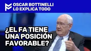 🔴OSCAR BOTTINELLI LO EXPLICA TODO 🔵¿EL FA TIENE UNA POSICIÓN FAVORABLE?⚪