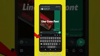 Type Different Font Styles in WhatsApp #whatsappfontchange #whatsappfontstyle