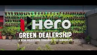 Hero Green Dealerships | A step towards a greener future