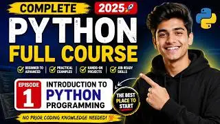 Python Full Course in 2025 💻 | Episode 1 – Introduction to Python Programming
