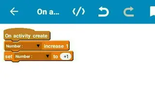 Increase By 1 Every Second | Number Variables Logic. Edited For Sketchware Beginners