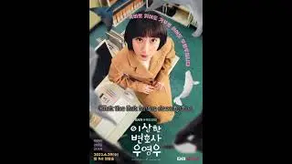 Extraordinary attorney Woo Young Woo ep 10 eng sub #ExtraordinaryAttorneyWoo